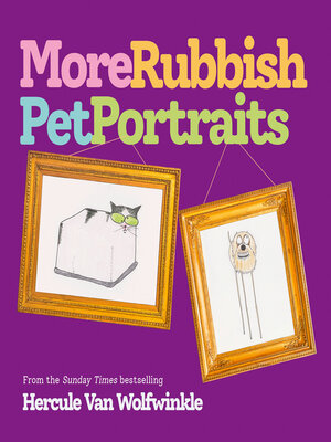 cover image of More Rubbish Pet Portraits